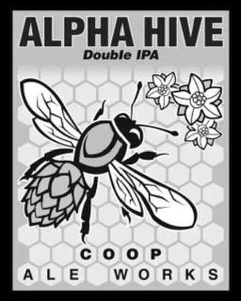 ALPHA HIVE DOUBLE IPA COOP ALE WORKS Logo (USPTO, 22.02.2019)