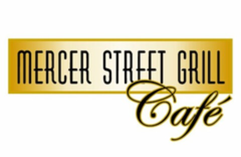 MERCER STREET GRILL CAFÉ Logo (USPTO, 15.07.2010)