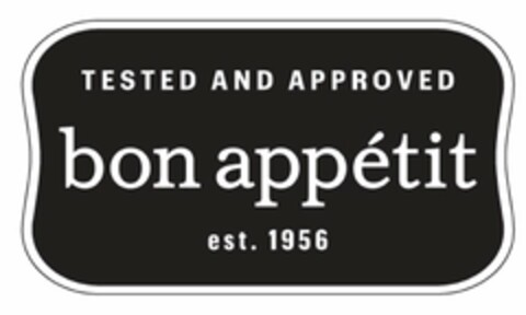 TESTED AND APPROVED BON APPÉTIT EST. 1956 Logo (USPTO, 10.01.2013)