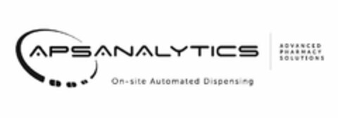 APSANALYTICS ADVANCED PHARMACY SOLUTIONS ON-SITE AUTOMATED DISPENSING Logo (USPTO, 08/17/2018)