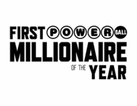 FIRST POWERBALL MILLIONAIRE OF THE YEAR Logo (USPTO, 03/05/2019)