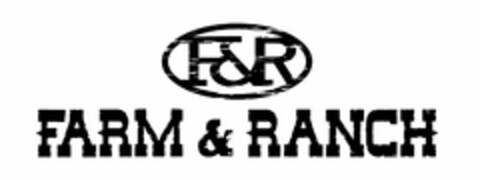 F&R FARM & RANCH Logo (USPTO, 03.02.2010)