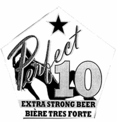 PERFECT 10 EXTRA STRONG BEER BIÈRE TRES FORTE Logo (USPTO, 22.03.2010)