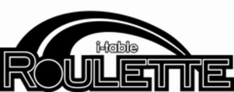 I-TABLE ROULETTE Logo (USPTO, 16.11.2010)