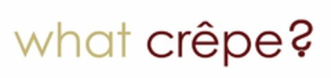 WHAT CREPE ? Logo (USPTO, 27.10.2011)