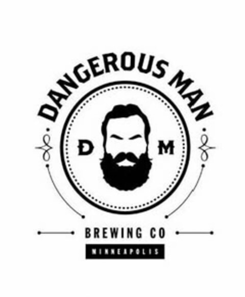 · DANGEROUS MAN · D M BREWING CO MINNEAPOLIS Logo (USPTO, 12.04.2013)