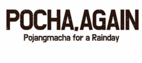 POCHA, AGAIN POJANGMACHA FOR A RAINDAY Logo (USPTO, 04.10.2016)