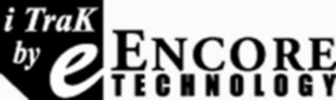 I TRAK BY E ENCORE TECHNOLOGY Logo (USPTO, 11/18/2010)