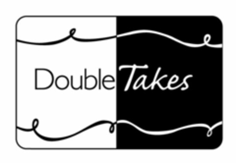 DOUBLE TAKES Logo (USPTO, 05/12/2011)