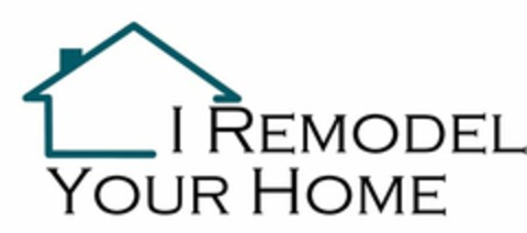 I REMODEL YOUR HOME Logo (USPTO, 17.02.2012)