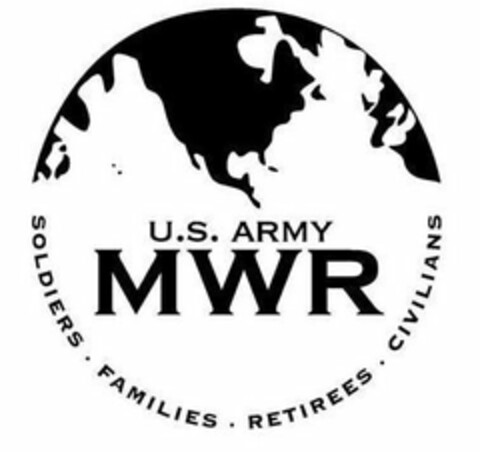 U.S. ARMY MWR SOLDIERS FAMILIES RETIREES CIVILIANS Logo (USPTO, 07.05.2010)