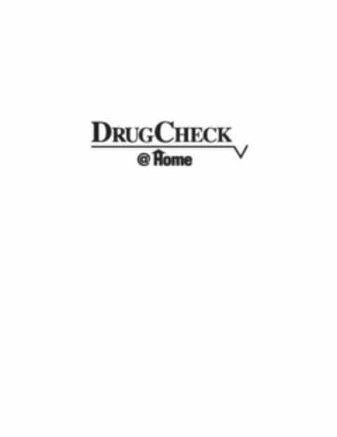 DRUGCHECK @ HOME Logo (USPTO, 07/15/2010)