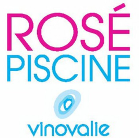 ROSÉ PISCINE VINOVALIE Logo (USPTO, 26.05.2016)