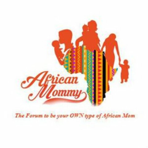 AFRICAN MOMMY THE FORUM TO BE YOUR OWN TYPE OF AFRICAN MOM Logo (USPTO, 25.07.2020)