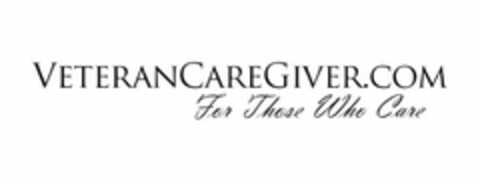 VETERANCAREGIVER.COM FOR THOSE WHO CARE Logo (USPTO, 09/23/2010)