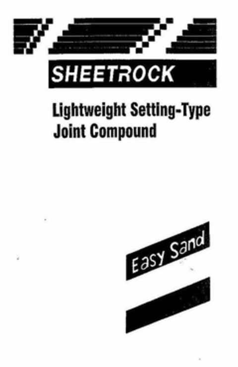 SHEETROCK LIGHTWEIGHT SETTING-TYPE JOINT COMPOUND EASY SAND Logo (USPTO, 07/16/2010)