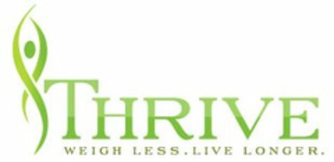 THRIVE WEIGH LESS. LIVE LONGER. Logo (USPTO, 17.01.2012)