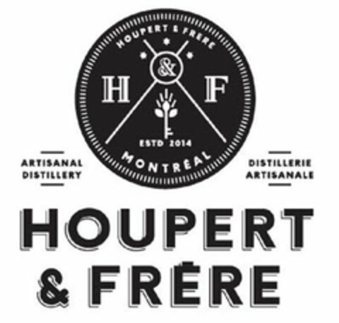 HOUPERT & FRERE H&F MONTREAL ESTD 2014 ARTISANAL DISTILLERY DISTILLERIE ARTISANALE Logo (USPTO, 08/16/2016)