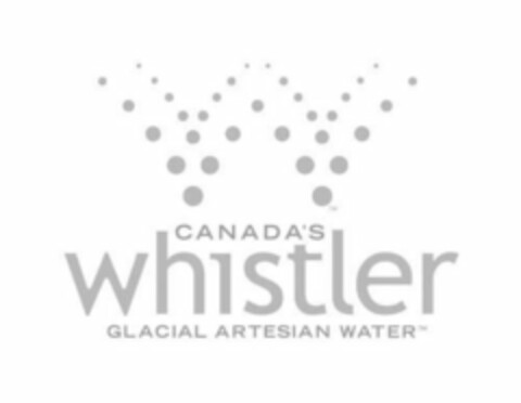 CANADA'S WHISTLER GLACIAL ARTESIAN WATER Logo (USPTO, 04.01.2018)