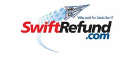 SWIFTREFUND.COM WHY WAIT FOR UNCLE SAM? Logo (USPTO, 12/04/2009)