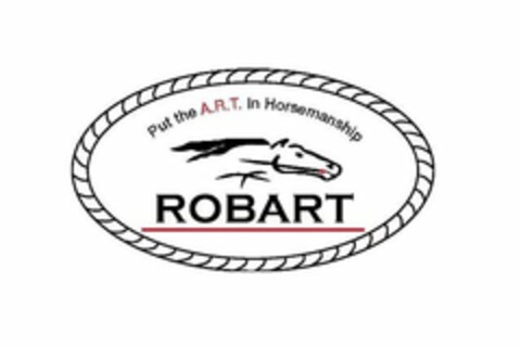 "PUT THE A.R.T. IN HORSEMANSHIP" AND "ROBART" Logo (USPTO, 23.08.2010)