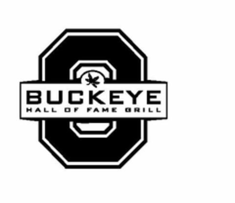 O BUCKEYE HALL OF FAME GRILL Logo (USPTO, 25.02.2011)