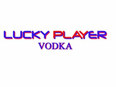 LUCKY PLAYER VODKA Logo (USPTO, 24.05.2011)