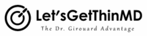 GG LET'S GET THIN MD THE DR. GIROUARD ADVANTAGE Logo (USPTO, 08/27/2013)