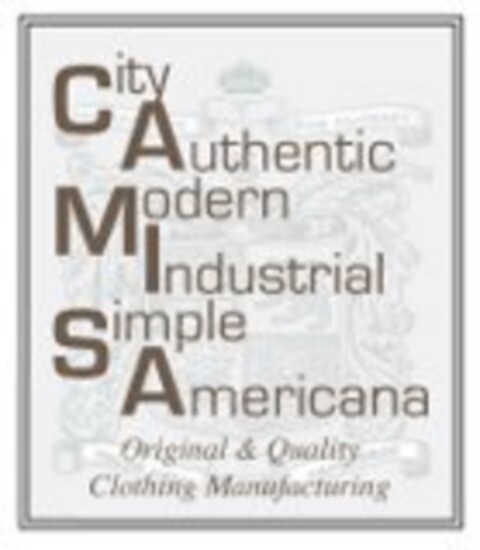 CITY AUTHENTIC MODERN INDUSTRIAL SIMPLEAMERICANA ORIGINAL & QUALITY CLOTHING MANUFACTURING Logo (USPTO, 08/11/2014)