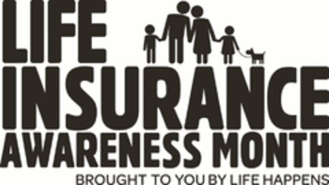 LIFE INSURANCE AWARENESS MONTH BROUGHT TO YOU BY LIFE HAPPENS Logo (USPTO, 29.09.2014)