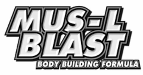 MUS-L BLAST BODY BUILDING FORMULA Logo (USPTO, 12/04/2014)
