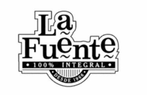 LA FUENTE 100% INTEGRAL DESDE 1966 Logo (USPTO, 12.10.2017)