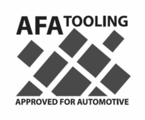 AFA TOOLING APPROVED FOR AUTOMOTIVE Logo (USPTO, 21.08.2018)