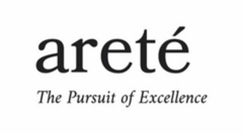 ARETÉ THE PURSUIT OF EXCELLENCE Logo (USPTO, 04/23/2020)