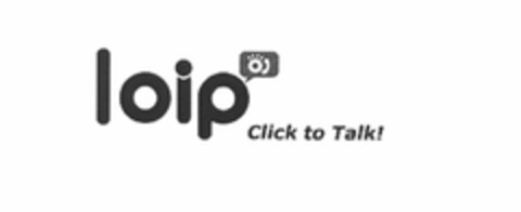 LOIP CLICK TO TALK! Logo (USPTO, 28.04.2009)