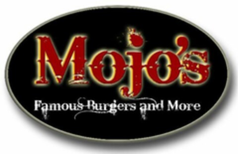 MOJO'S FAMOUS BURGERS AND MORE Logo (USPTO, 24.03.2010)