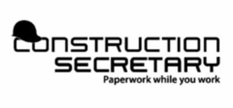 CONSTRUCTION SECRETARY PAPERWORK WHILE YOU WORK Logo (USPTO, 10/01/2010)