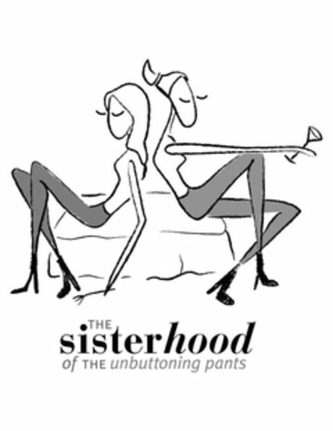 THE SISTERHOOD OF THE UNBUTTONING PANTS Logo (USPTO, 30.11.2011)