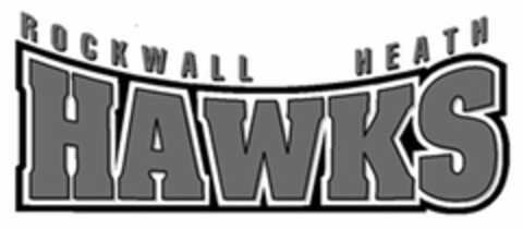 ROCKWALL HEATH HAWKS Logo (USPTO, 07.12.2012)