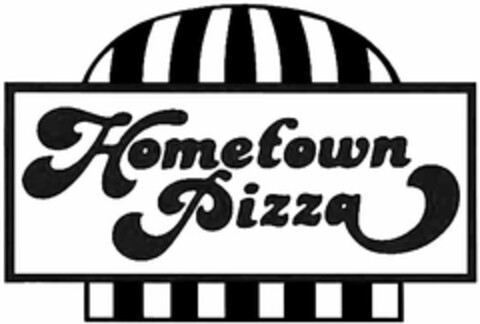 HOMETOWN PIZZA Logo (USPTO, 06.10.2009)