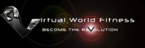 VIRTUAL WORLD FITNESS BECOME THE REVOLUTION Logo (USPTO, 28.05.2010)