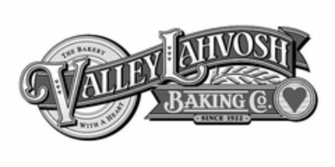 VALLEY LAHVOSH BAKING CO. · SINCE 1922 ·  THE BAKERY WITH A HEART Logo (USPTO, 11/22/2010)