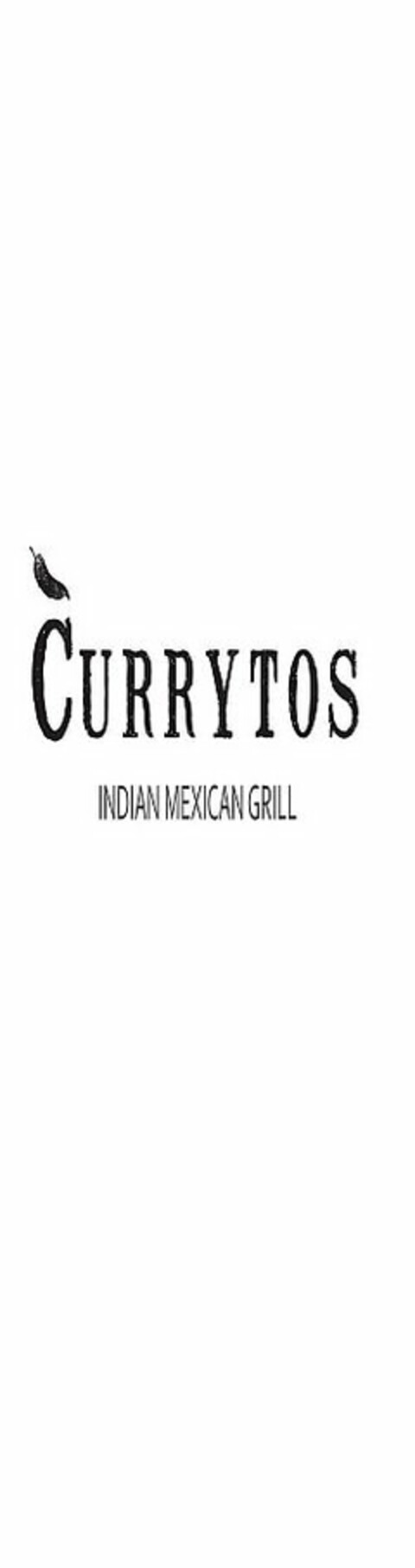 CURRYTOS INDIAN MEXICAN GRILL Logo (USPTO, 19.05.2014)