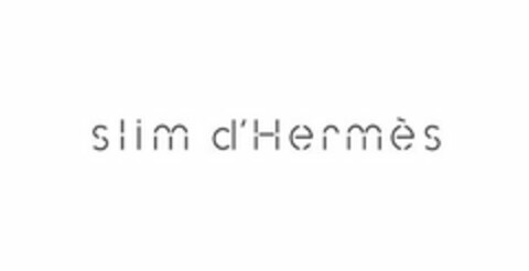 SLIM D'HERMÈS Logo (USPTO, 02/19/2015)