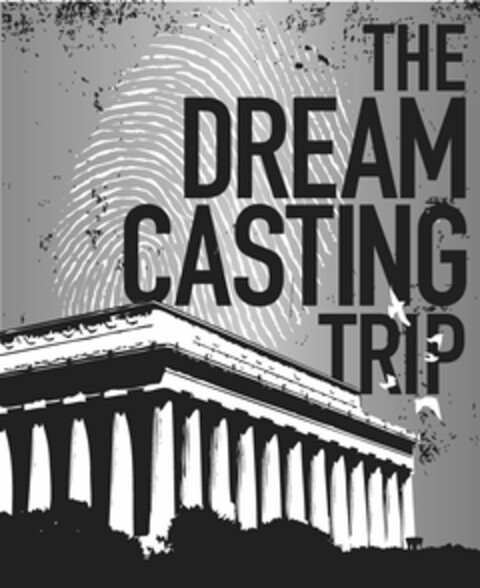 THE DREAM CASTING TRIP Logo (USPTO, 08.11.2010)