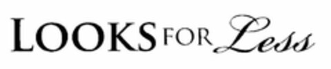 LOOKS FOR LESS Logo (USPTO, 26.03.2012)