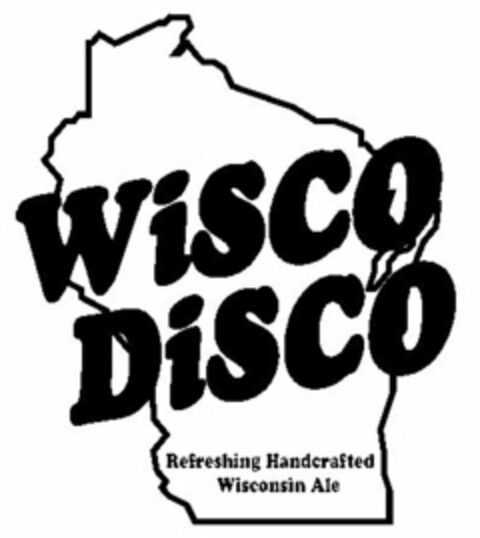 WISCO DISCO REFRESHING HANDCRAFTED WISCONSIN ALE Logo (USPTO, 30.03.2012)