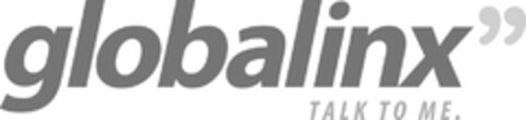 GLOBALINX" TALK TO ME Logo (USPTO, 06/19/2012)