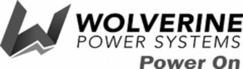 W WOLVERINE POWER SYSTEMS POWER ON Logo (USPTO, 11.03.2016)