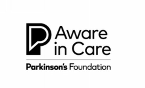 P AWARE IN CARE PARKINSON'S FOUNDATION Logo (USPTO, 12.03.2018)